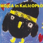 Mojca in Kaličopko